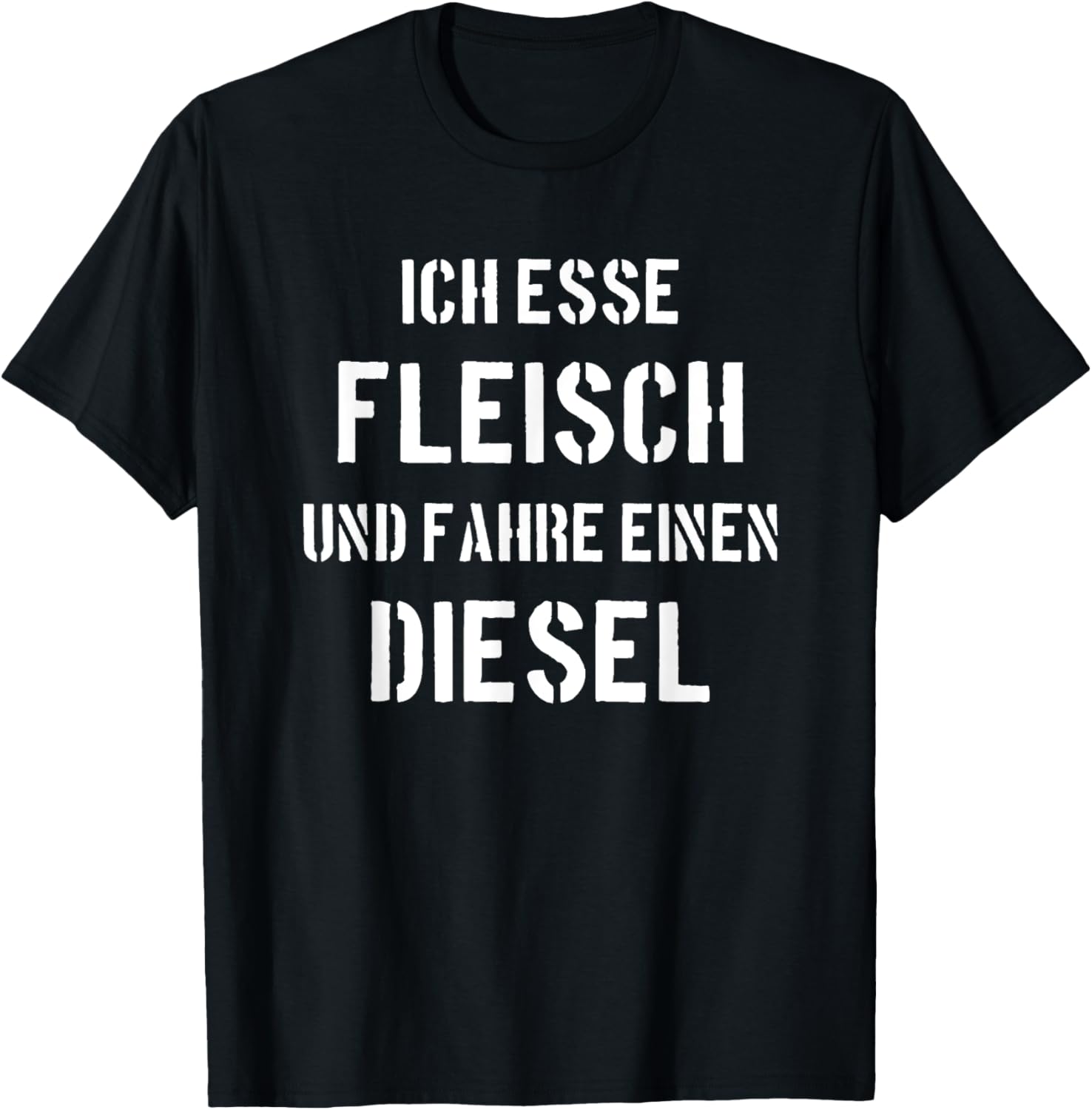 I Eat Meat Drive A Diesel Ban On