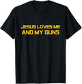 Jesus Loves Me And My Guns