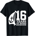 Sailor 16 Years Of Being Awesome Sailing 16Th