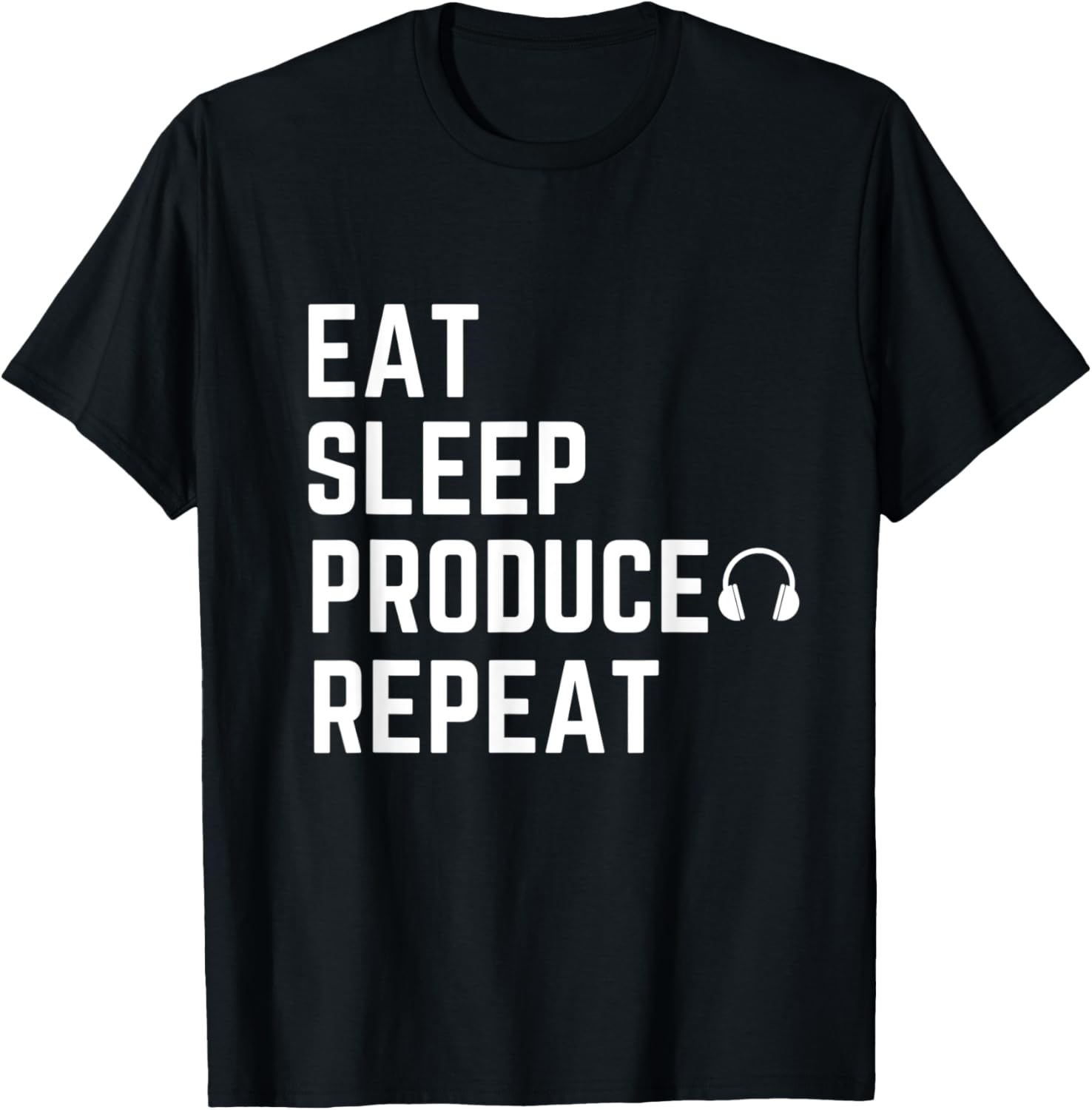 EAT SLEEP PRODUCE REPEAT for music producers and beat makers