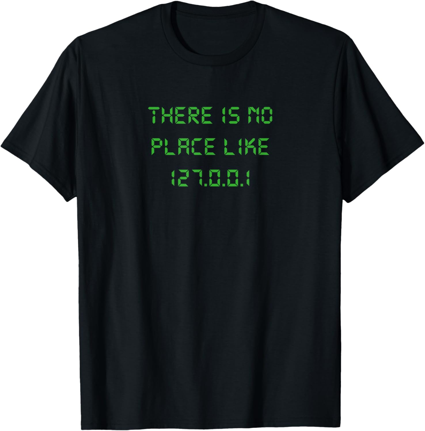 There is no place like 127.0.0.1 geeky programmer