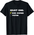 Gun Owner Or Victim 2Nd Amendment Tshirt