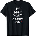 Keep Calm Carry One Funny Pro Gun Pistol Owner