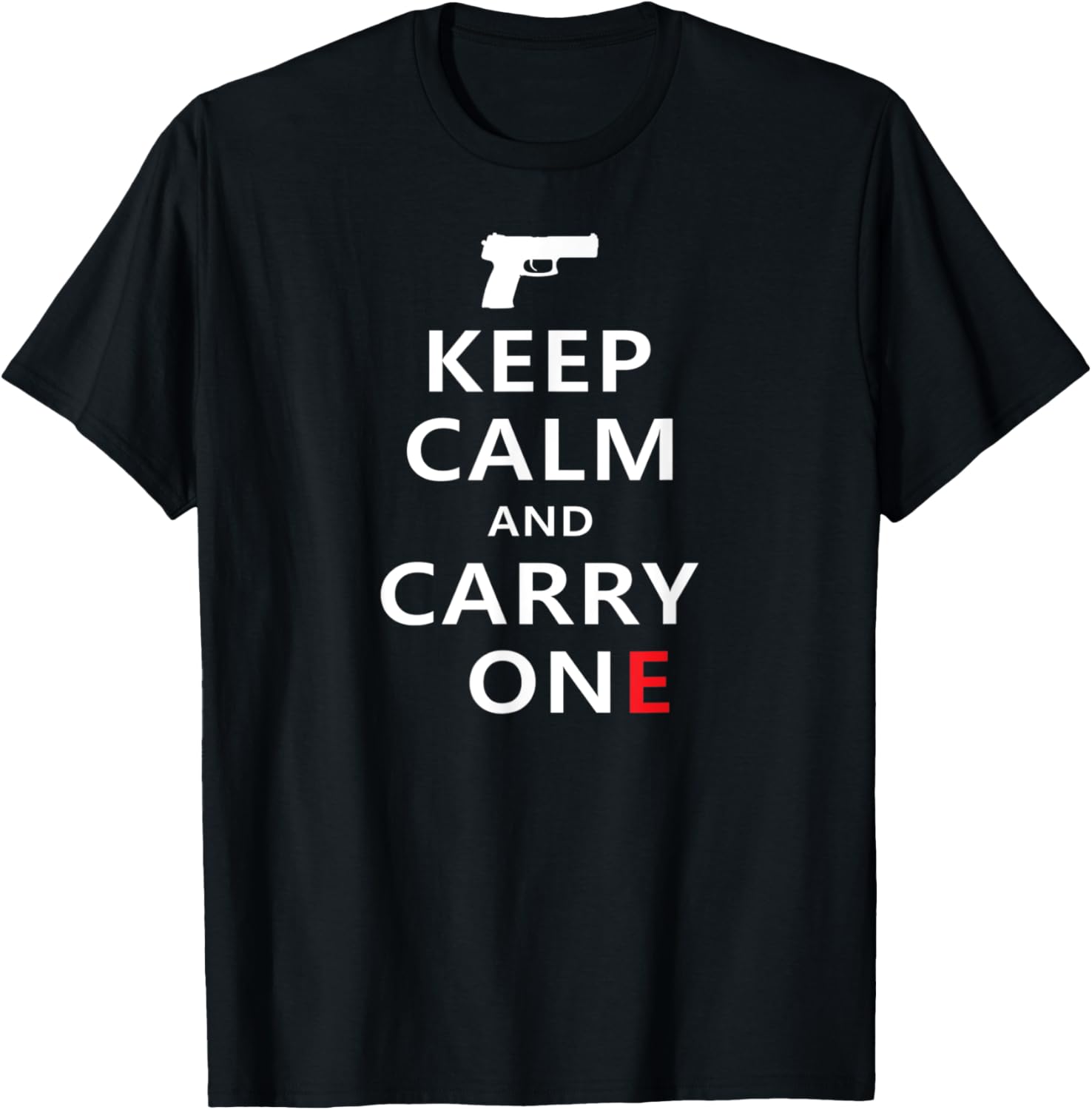 Keep Calm Carry One Funny Pro Gun Pistol Owner