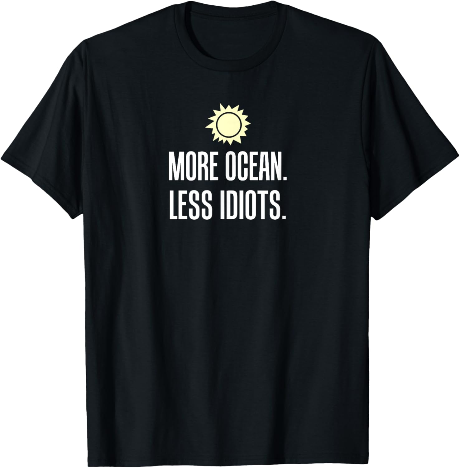 More Ocean Less Idiots Funny Boating