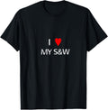 I Love My Smith Wesson Funny Humorous Gun 2Nd Amendment