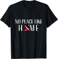 No Place Like Home -Trinidad and Tobago Trini Patriotic Tee T-Shirt for Women Kids Men