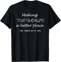 Making The World A Better Place Since 2013 7 Years Old Kids