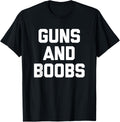 Guns Boobs T Shirt Funny Saying Sarcastic Gun Owner Gun