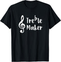 Funny Musician Gift Music Trouble Treble Maker Shirt