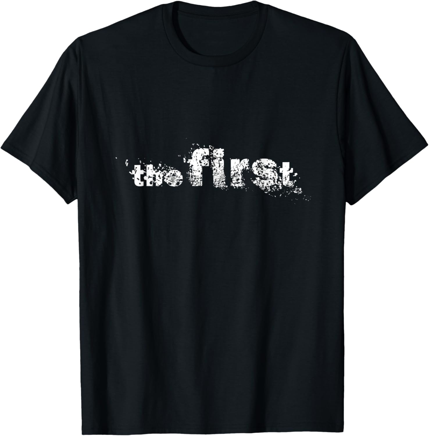 The First T-Shirt, First Place Winner T-Shirt
