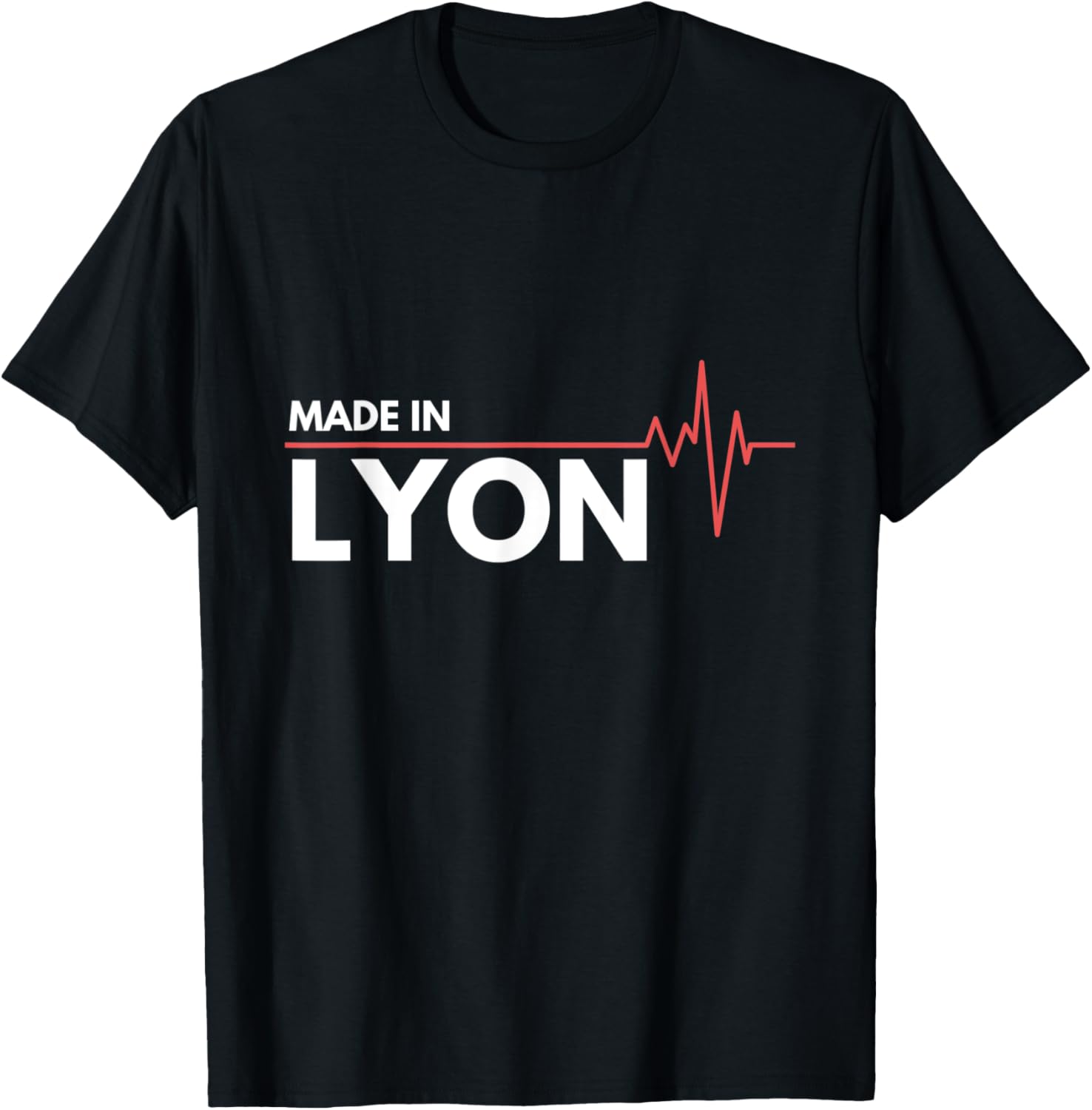 Made In Lyon France Place Of Birth