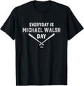 Everyday Is Michael Walsh Prospect Baseball Fan Gear