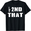 Funny I 2Nd That Rifle Gun Rights 2Nd Amendment Humor