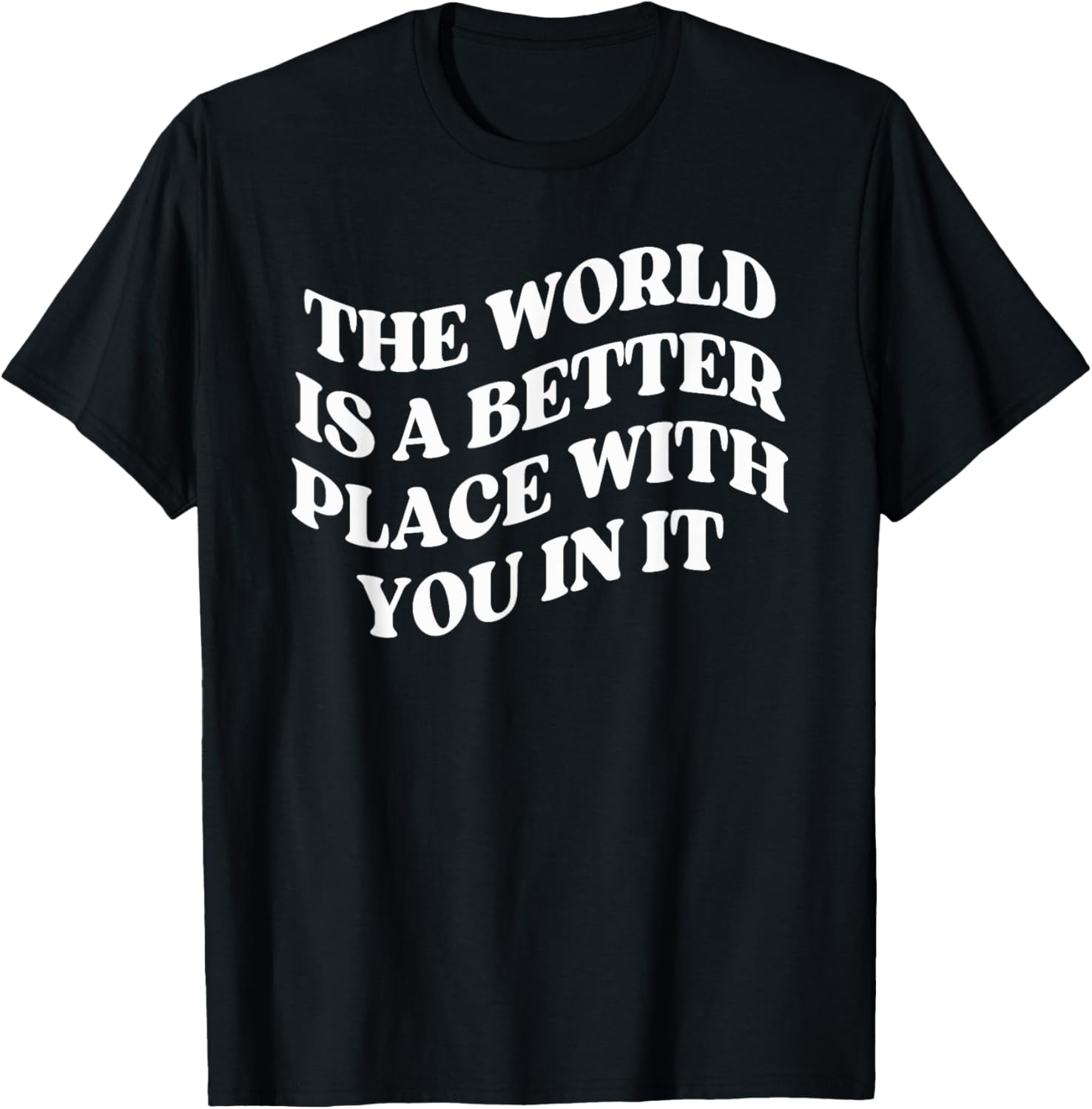 The World is a Better Place with You Mental Health