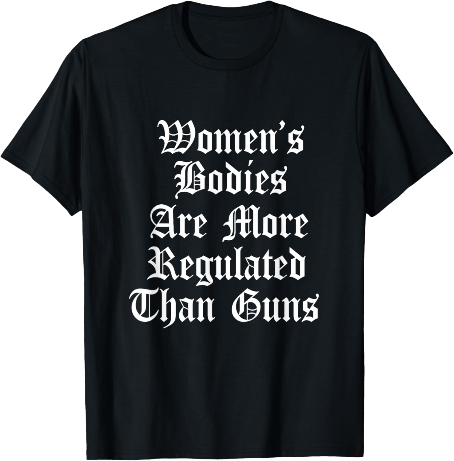 Womens Bodies Are More Regulated Than Guns Control Violence