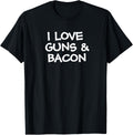 I Love Guns Bacon