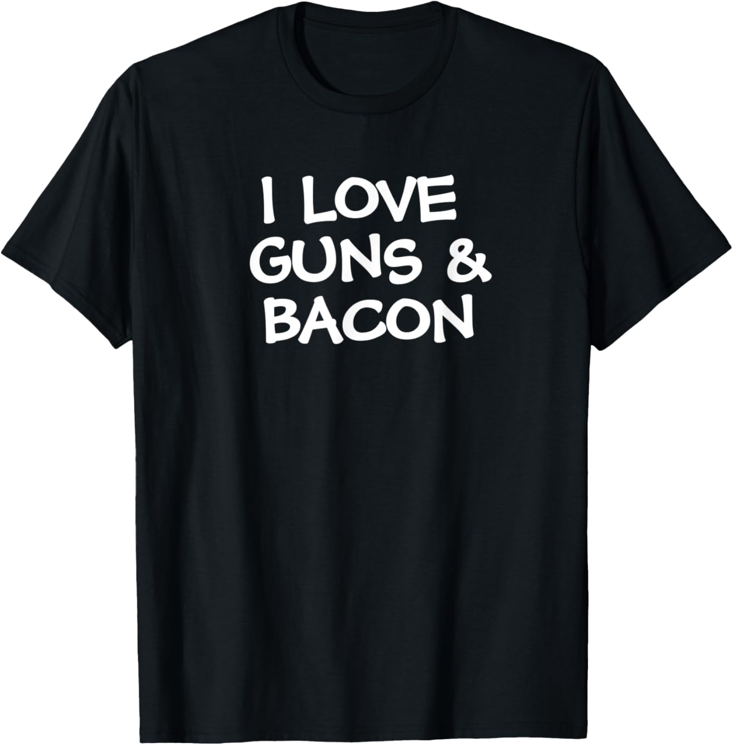 I Love Guns Bacon