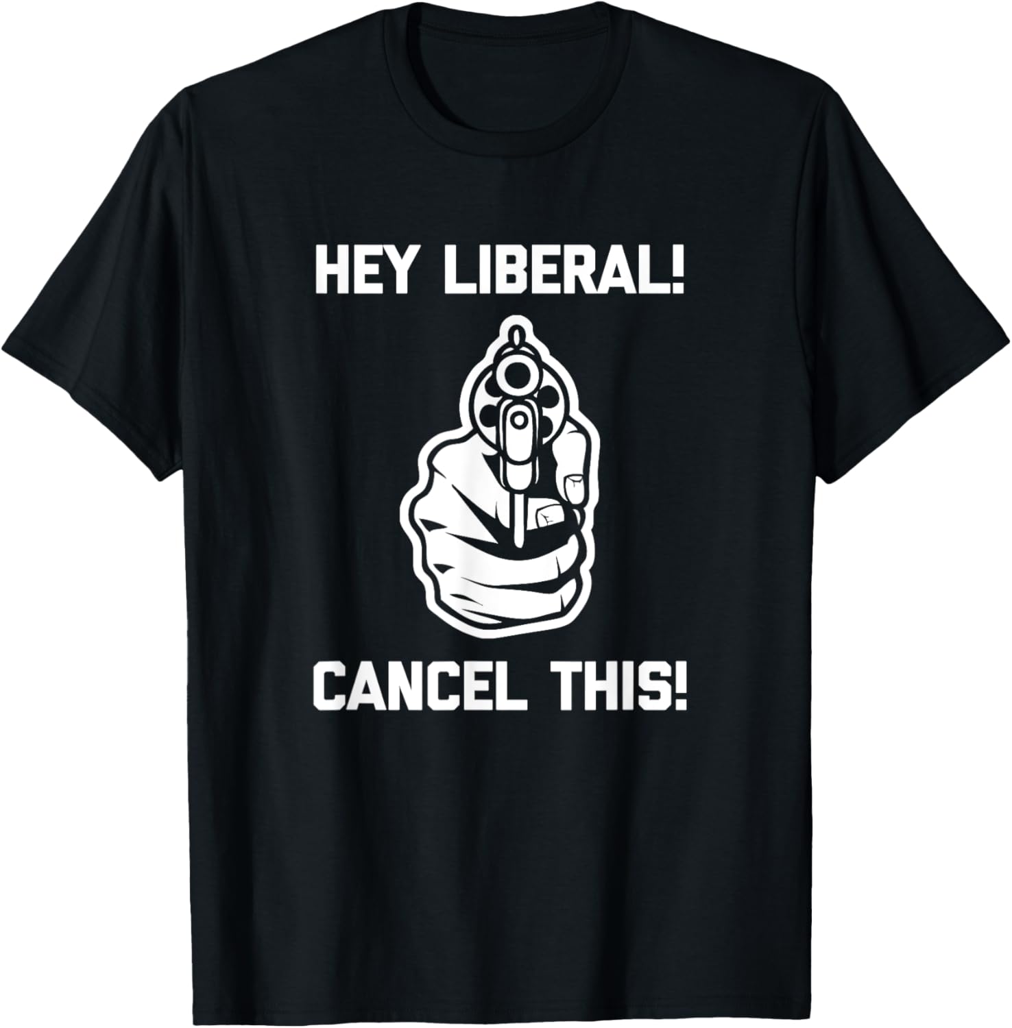 Hey Liberal Cancel This Shirt Funny Conservative Gun Owner