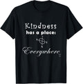 Kindness Has a Place