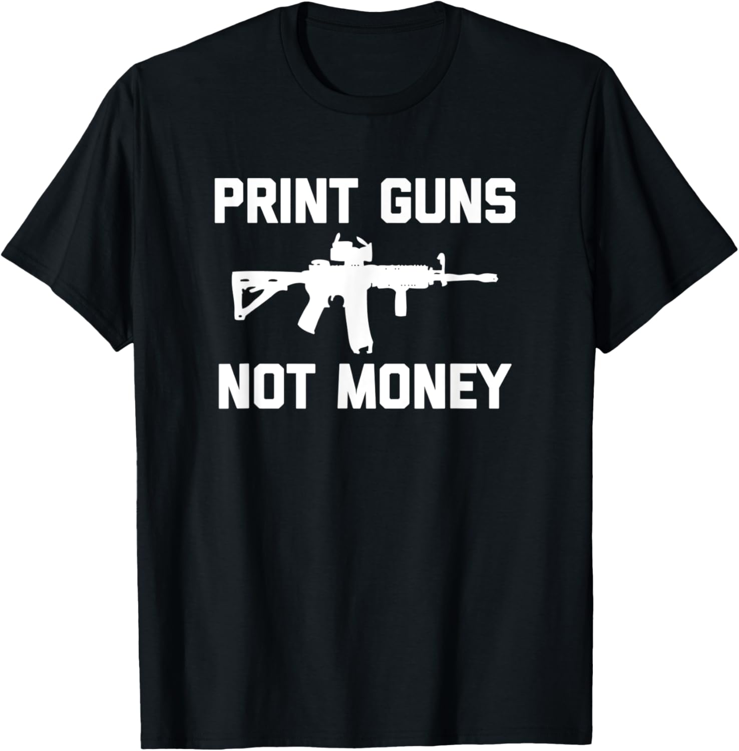 Print Guns Not Money T Shirt Funny Saying Guns Tee Gun Owner