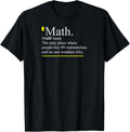 Math, The Only Place Where People Buy 69 Watermelons Shirt
