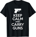 Keep Calm And Carry Guns Gun Gifts Hunter
