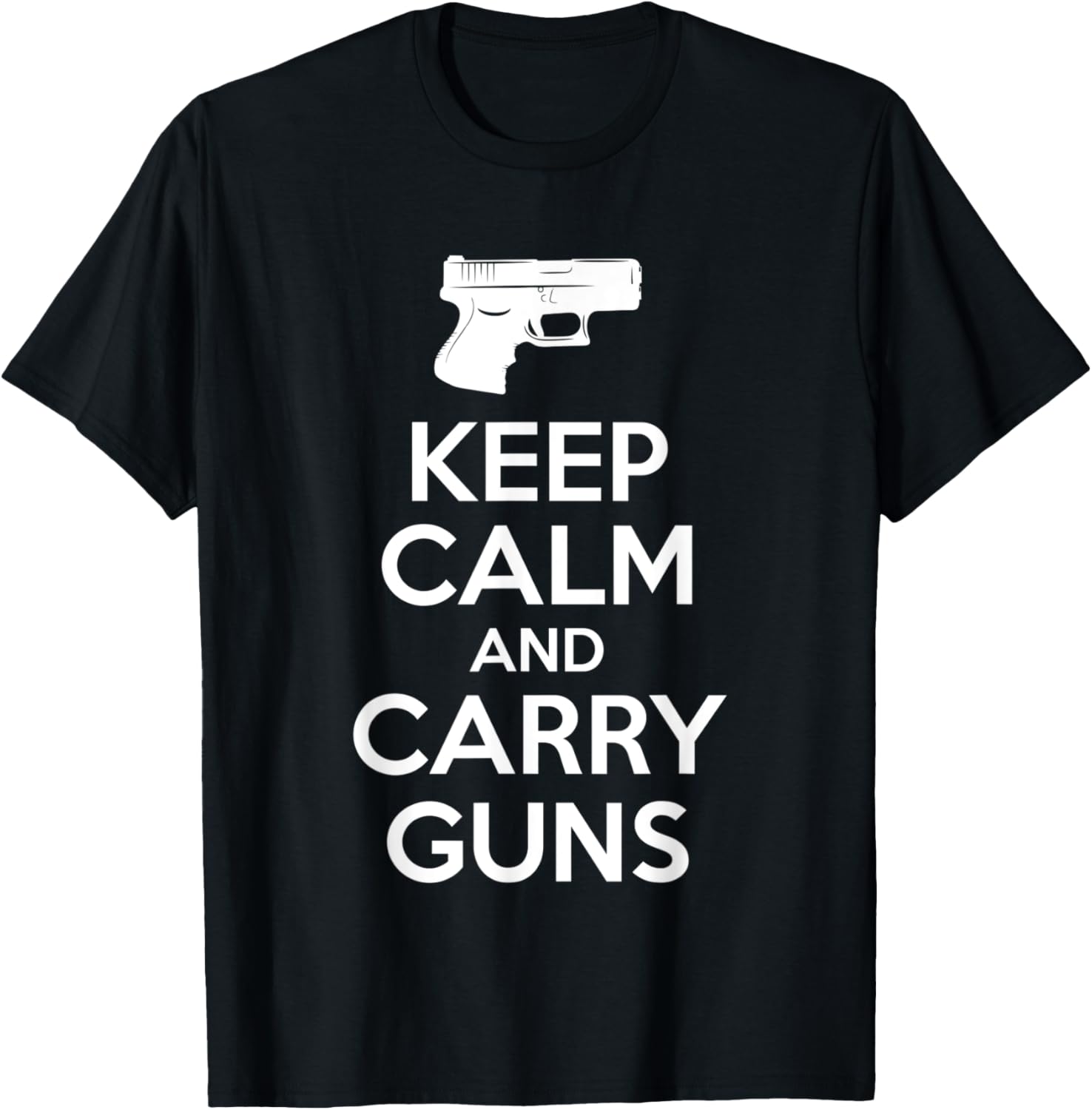 Keep Calm And Carry Guns Gun Gifts Hunter