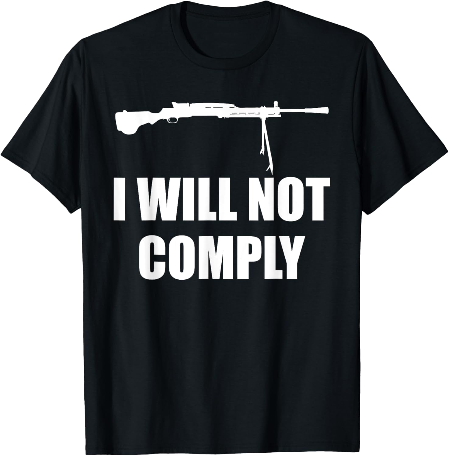 I Will Not Comply Dp 28 Lmg Come Try To Take It