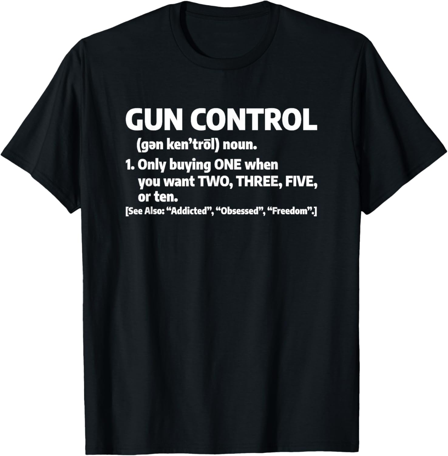 Gun Control Definition For A Gun Enthusiast