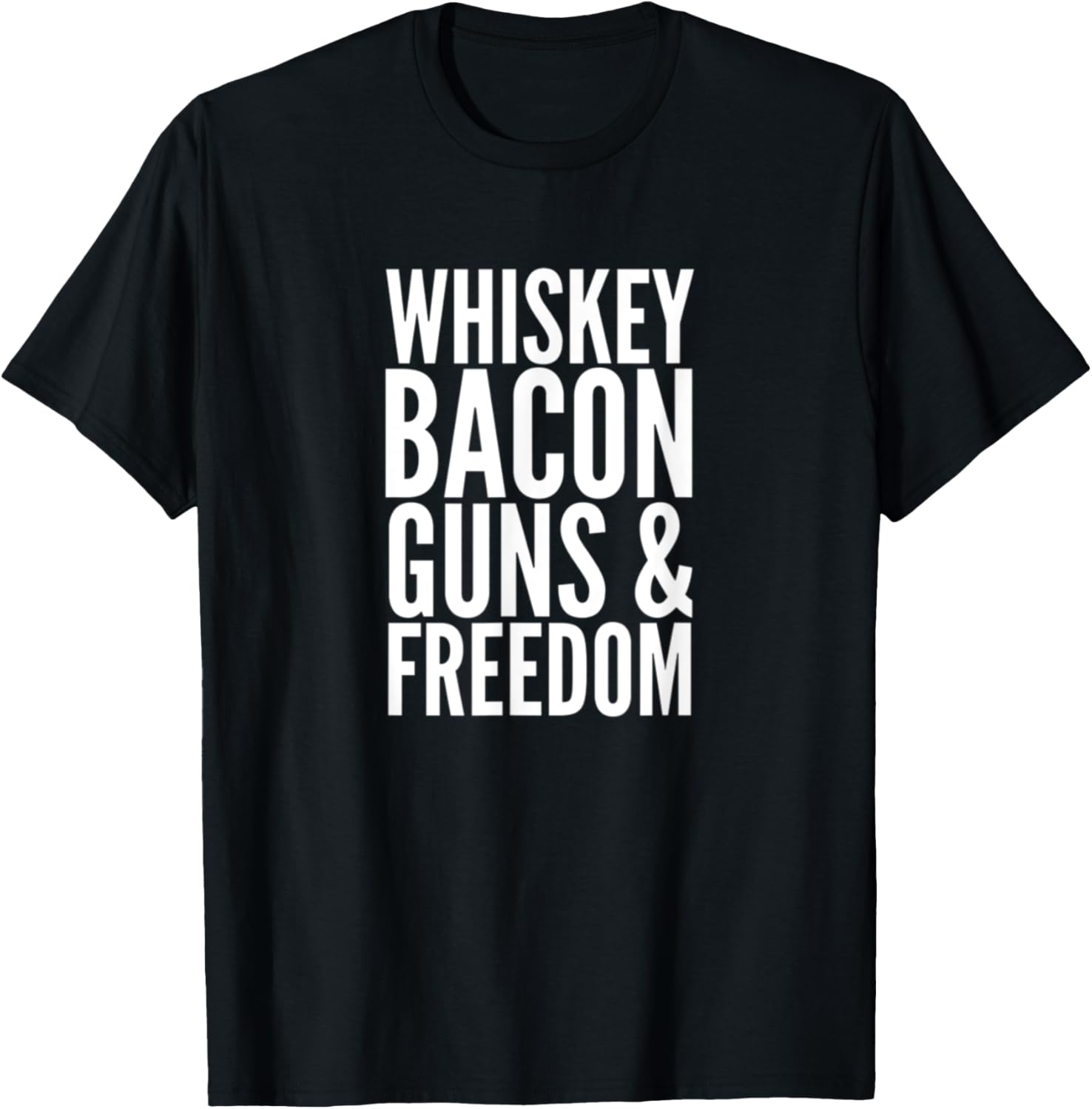 Whiskey Bacon Guns And Freedom American
