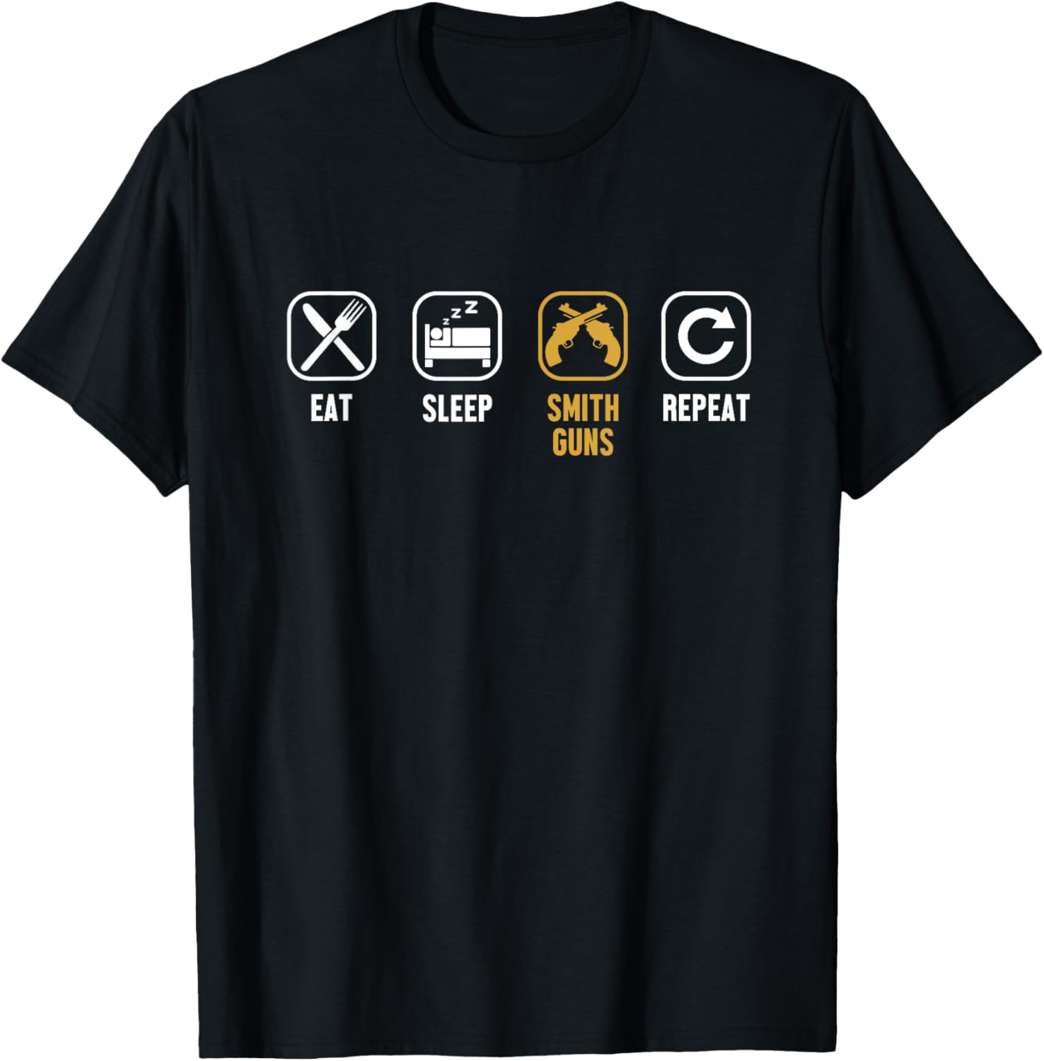 Eat Sleep Smith Guns Repeat Gunsmith Gun Engraver