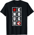 Anti Gun Violence T Shirt Enough Gun Control Tshirt Anti Gun