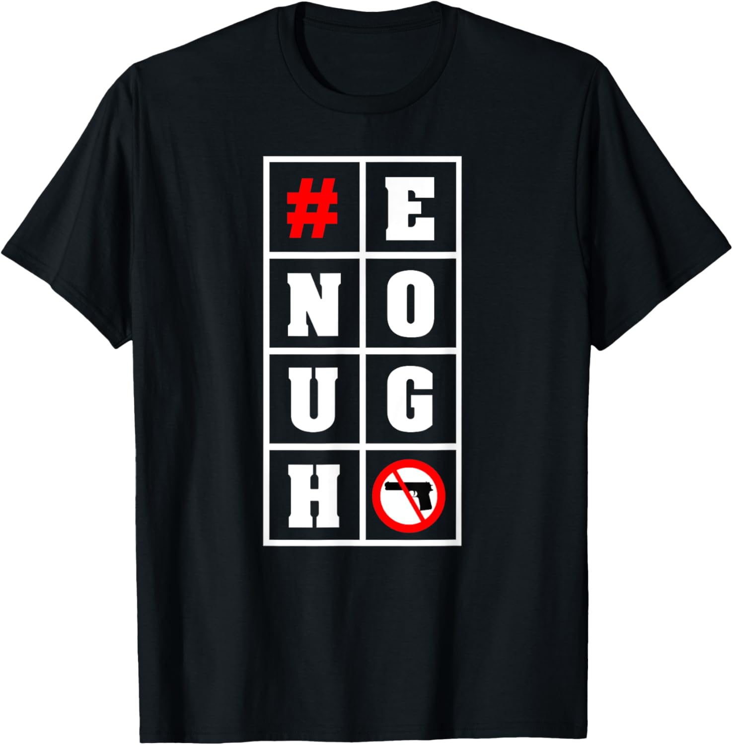 Anti Gun Violence T Shirt Enough Gun Control Tshirt Anti Gun