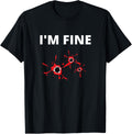 Funny Im Fine Gunshots Design Funny Gun Owner Hunters