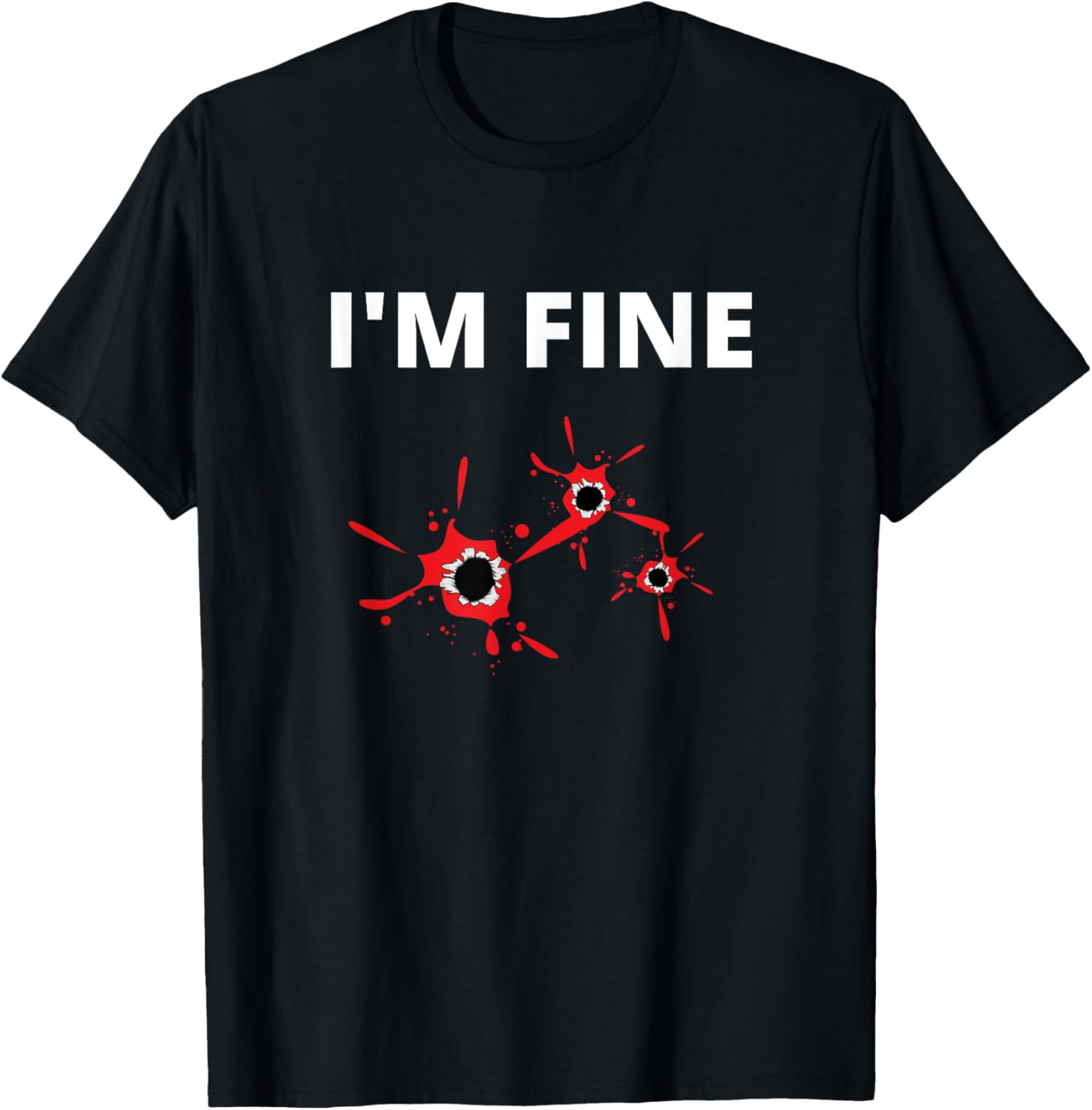 Funny Im Fine Gunshots Design Funny Gun Owner Hunters
