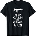 Keep Calm Grab A Uzi Submachine Gun Shooter