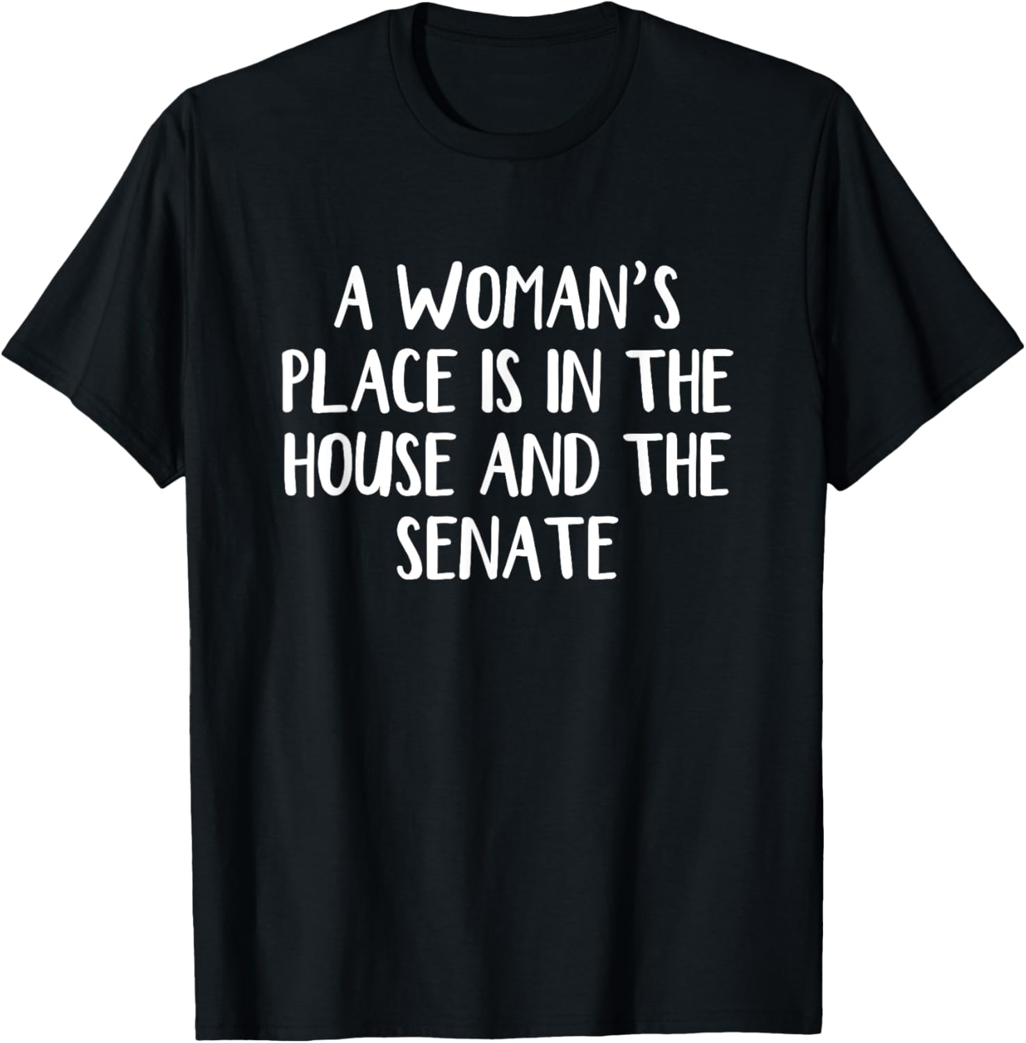 A Woman\u2019s Place Is In The House And The Senate