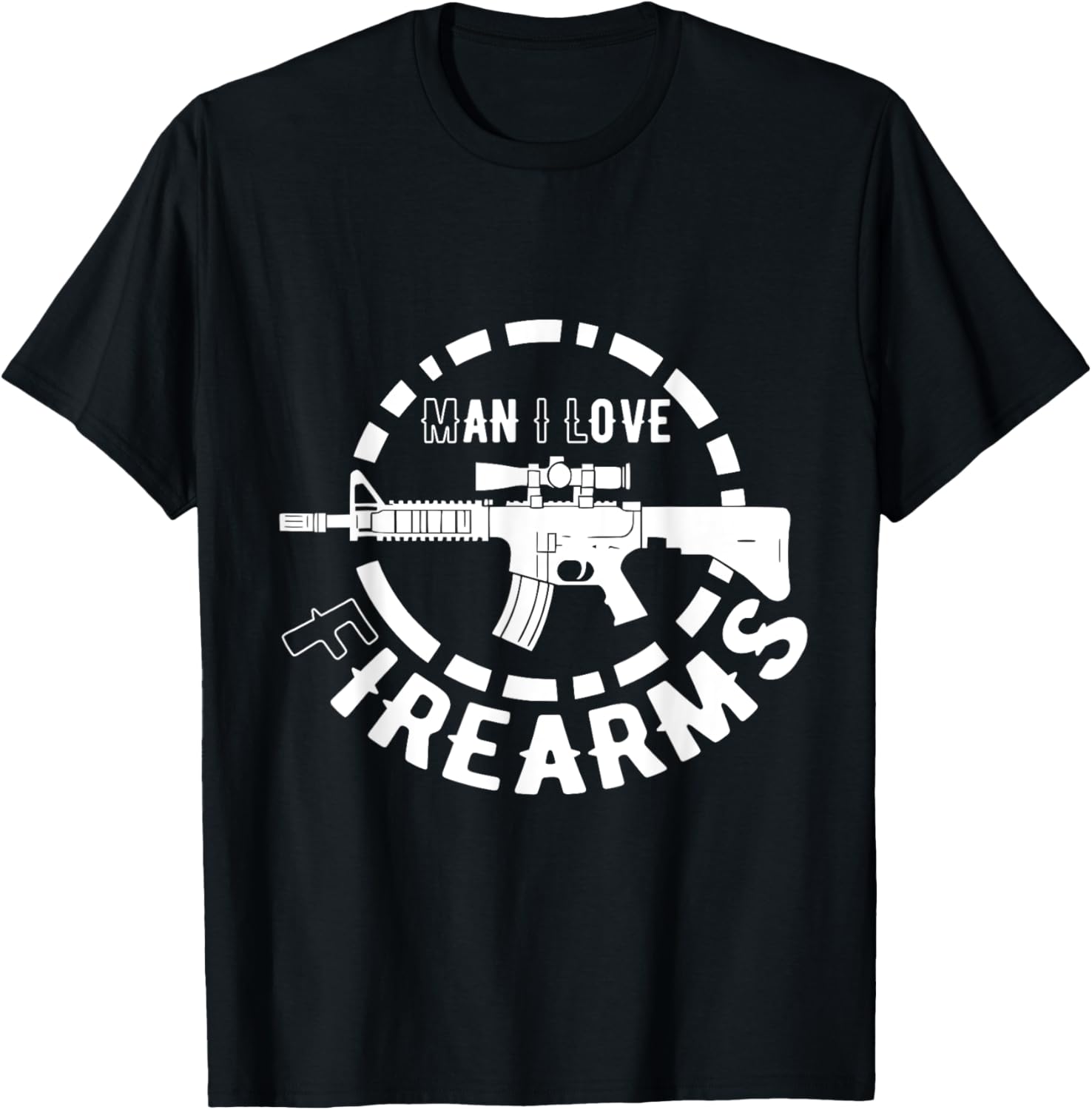 Man I Love Firearms Gun Owner 2Nd Amendment Pro Gun Rights