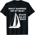 Sail Boat What Happens On Funny Quote Saying