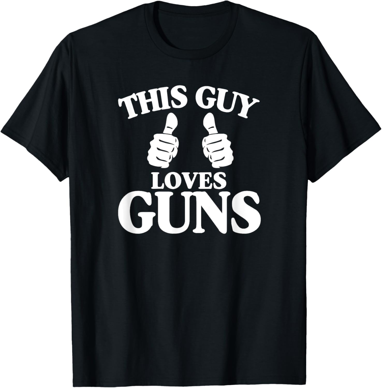 This Guy Loves Guns Funny Pro Gun 2Nd Amendment