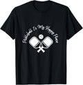 Pickleball is my favourite place. Pickleball team tee