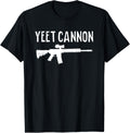 Yeet Cannon Libertarian 2Nd Amendment Liberty Pro Guns 2A