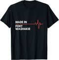 Made In Fort Washakie Place Of Birth Hometown