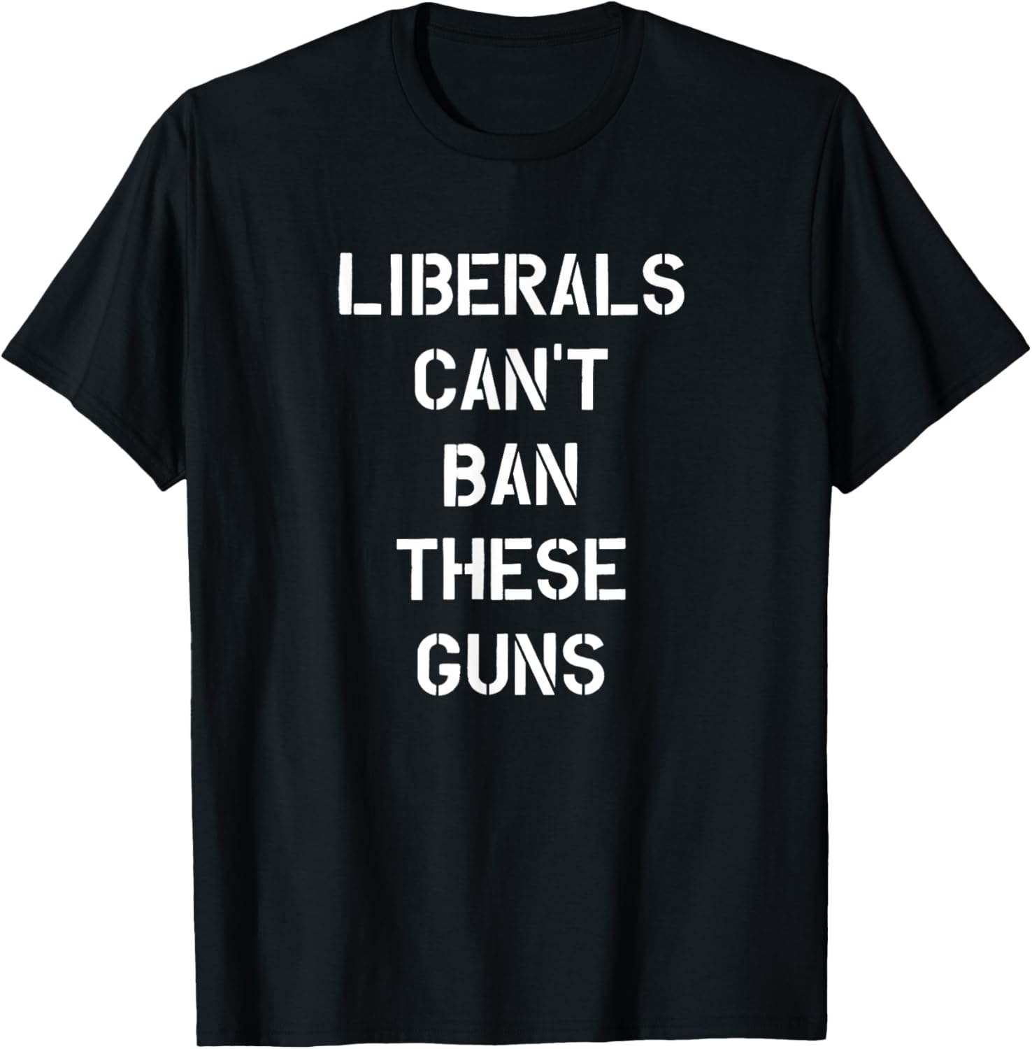 Liberals Cant Ban These Guns Funny Pro Gun