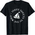 Three Sheets To Wind Funny Boating Sailing