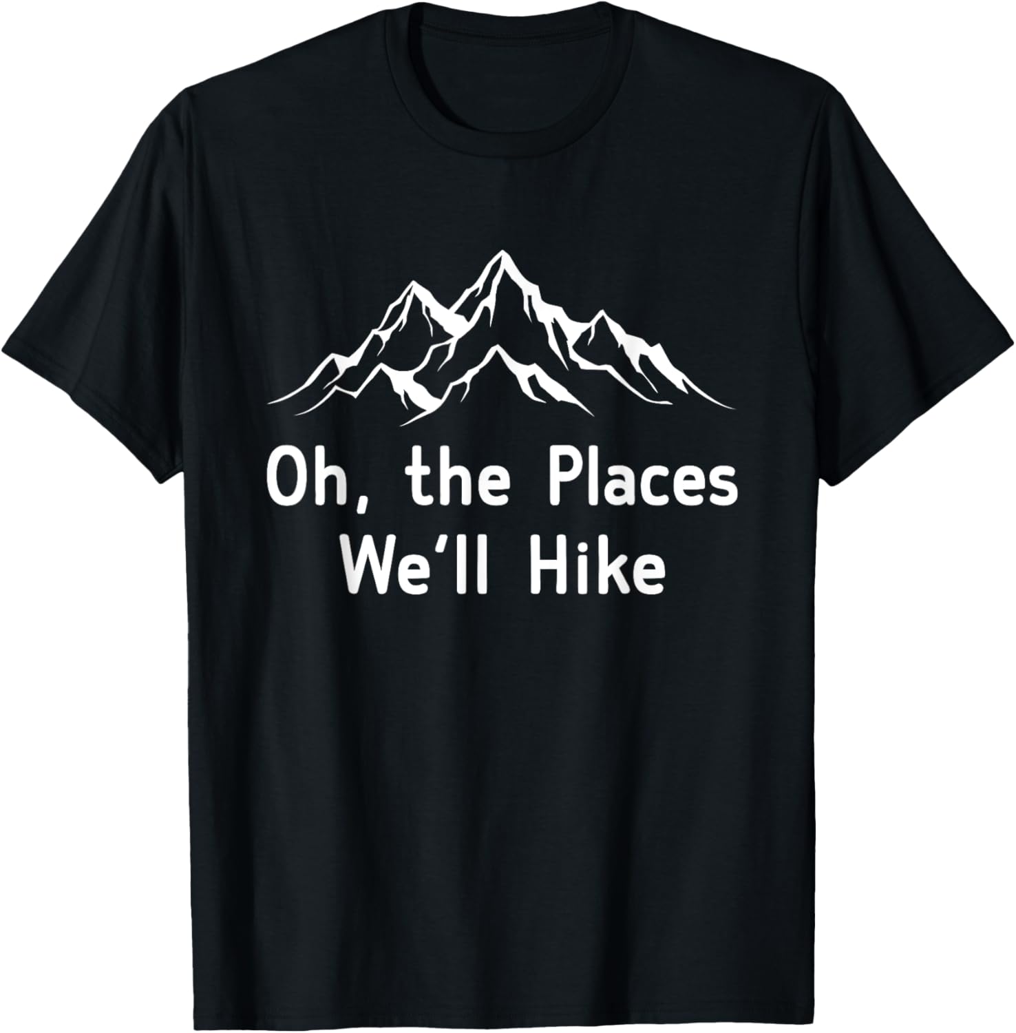 Oh The Places We'll Hike