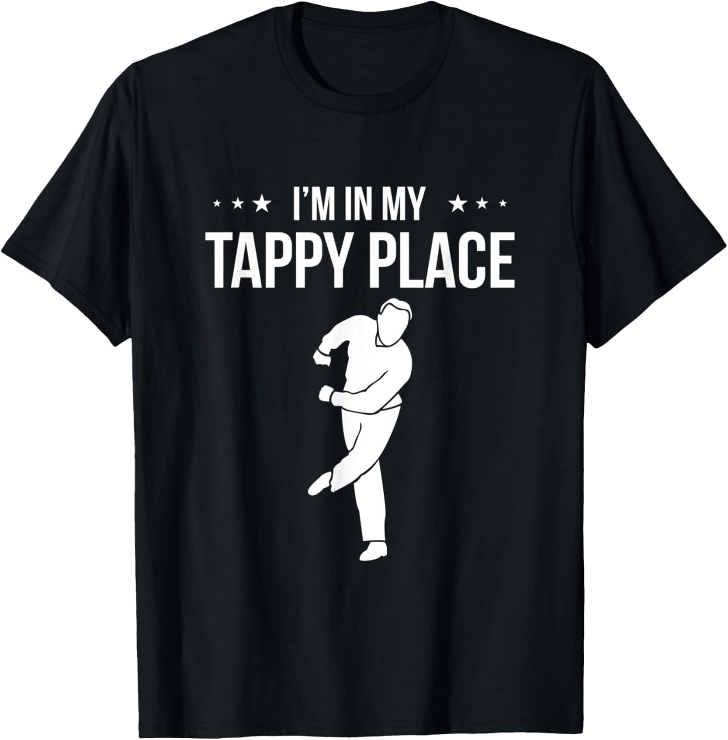 I Am In My Tappy Place Tap Dance
