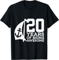Sailor 20 Years Of Being Awesome Sailing 20Th