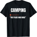 CAMPING - One Star Rating - The Place Had Bugs Funny Outdoor